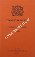 Transport Policy - A Consultation Document [1975] by Department of the Environment